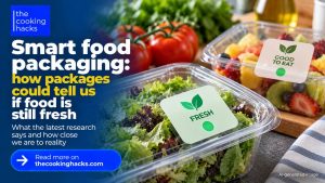Smart food packaging: how packages could tell us when food is changing