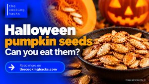 Can you eat Halloween pumpkin seeds? How to clean, roast and store them